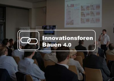 Innovationsforen Bauen 4.0